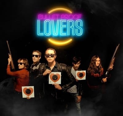 Bullet Proof Lovers - Shot Through The Heart (LP)