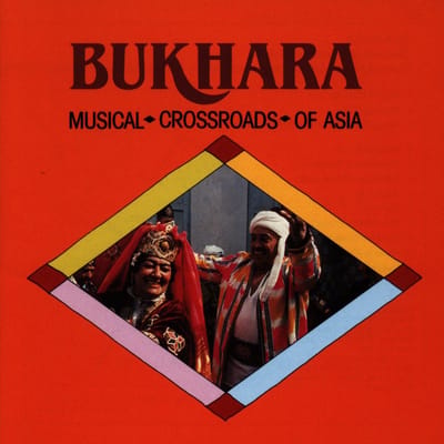 Various Artists - Bukhara: Musical Crossroads Of Asia (CD)