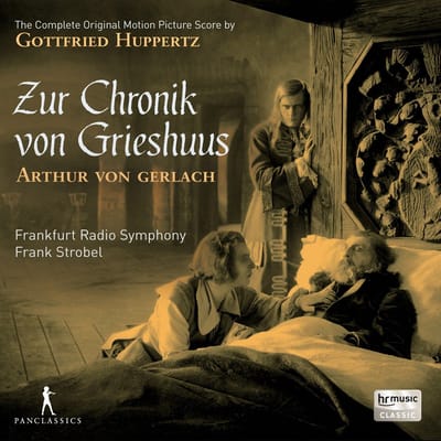 Symphony Frankfurt Radio, Frank Strobel - Huppertz: Zur Chronik Von Grieshuus (The Complete Original Motion Picture Score) (2 CD)