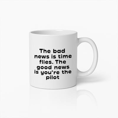Time Flies But You’re The Pilot Mok 330ml – Inspirerende Koffiebeker Cadeau voor Motivatie, Positiviteit & Dagelijkse Inspiratie