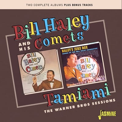 Bill Haley & His Comets - Tamiami. The Warner Bros Sessions (CD)