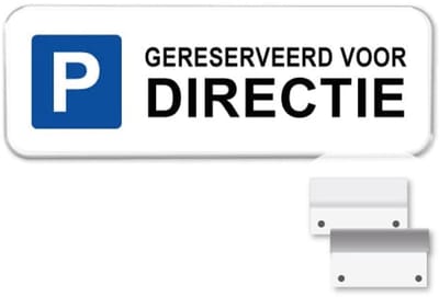 Parkeerbord Gereserveerd voor Directie - Weerbestendig Aluminium - 40x15 cm - Bevestiging: Met muur-/ wandmontage beugels