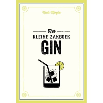 Het Kleine Zakboek Gin - Nick Moyle