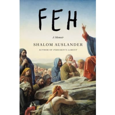 Feh - Shalom Auslander
