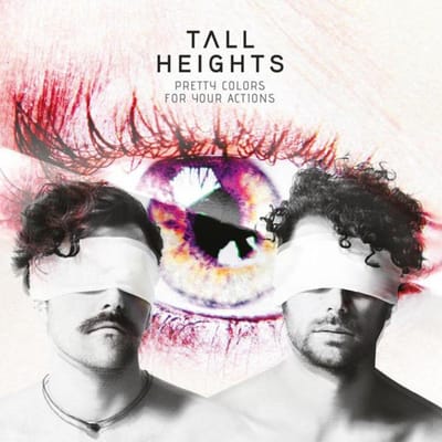 Disque Vinyle TALL HEIGHTS - Pretty Colors For Your Actions MOVLP2273 Music On Vinyl 2018 Europe Rock