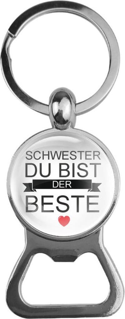 Bieropener Glas - Schwester Du Bist Der Beste