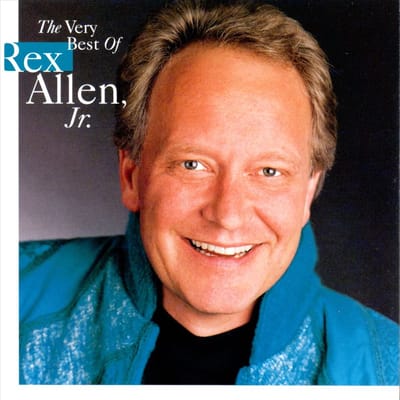 The Very Best Of Rex Allen, Jr.