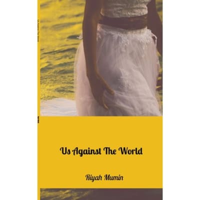 Us Against The World - Riyah Mumin