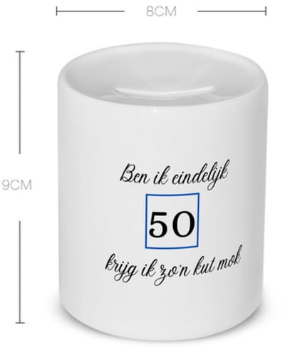 Akyol - ben ik eindelijk 50 krijg ik zo'n kut mok Spaarpot - Hoera 50 jaar - mama papa - verjaardag 50 jaar - cadeautje - geschenk - 350 ML inhoud