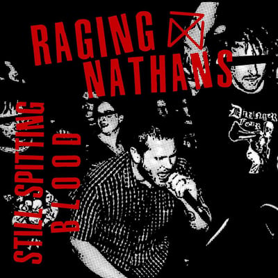 The Raging Nathans - Still Spitting Blood (LP)