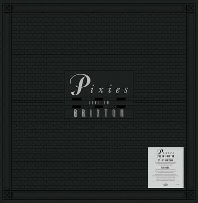 Live In Brixton - Pixies