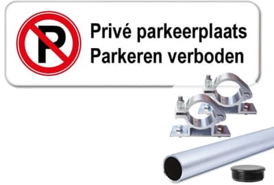 Privé Parkeerplaats - Parkeren verboden - Weerbestendig Aluminium - 40x15 cm - Bevestiging: Met paal 120 cm + paalbeugels + paaldop
