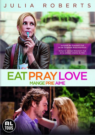 EAT PRAY LOVE