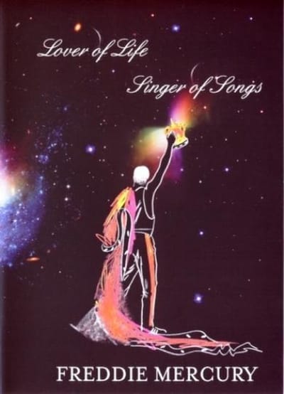 Freddie Mercury - Lover Of Life Singer Of Songs