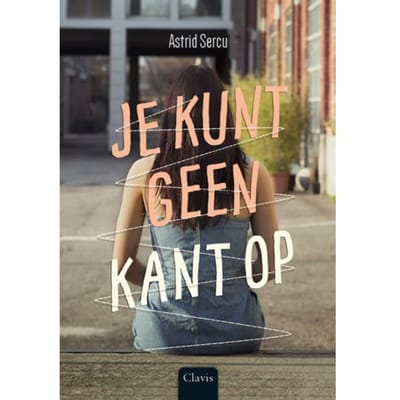 Je Kunt Geen Kant Op - Astrid Sercu