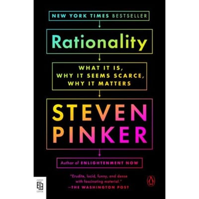 Rationality - Steven Pinker