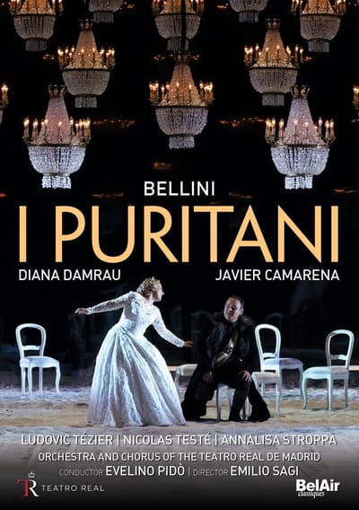 Diana Damrau, Javier Camarena, Orchestra And Chorus Of Teatro real De Madrid - Bellini: I Puritani (2 DVD)