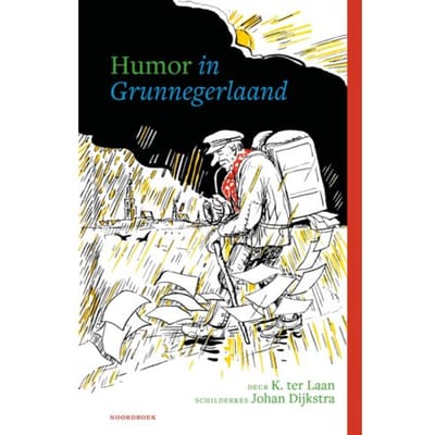 Humor In Grunnegerlaand - Kornelis ter Laan