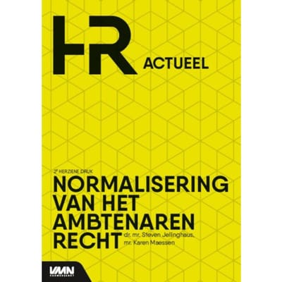 Normalisering Van Het Ambtenarenrecht - Steven Jellinghaus