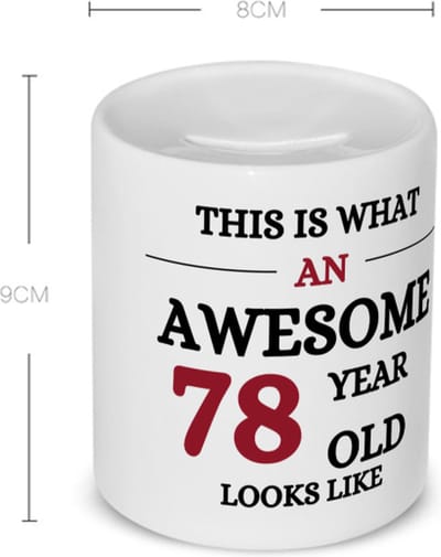 Akyol - an awesome 78 year Spaarpot - Hoera 78 jaar - 78 geworden - verjaardagscadeau - cadeau voor opa/oma - 350 ML inhoud