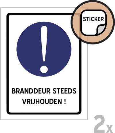 Pictogram/ stickers (2x) | "Branddeur steeds vrijhouden!" | 19 x 25 cm | Let op! | Nooduitgang | Brandweer | Brand | Noodsituatie | Noodgeval | In nood | Bij brand | Sticker | 1 stuk