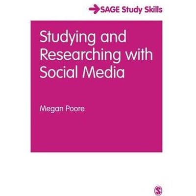 Studying And Researching With Social Media - Poore