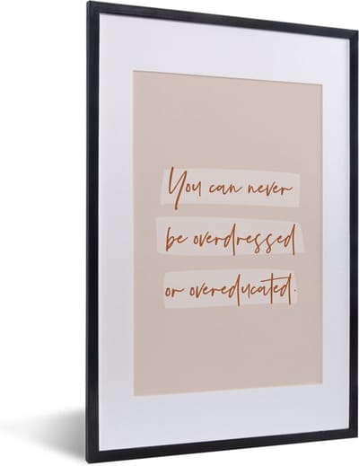 Fotolijst incl. Poster - Quotes - Studenten - Leren - Studeren - 40x60 cm - Posterlijst