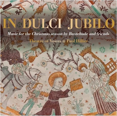 Theatre Of Voices & Paul Hillier - In Dulci Jubilo Music For The Christmas Season (SACD)
