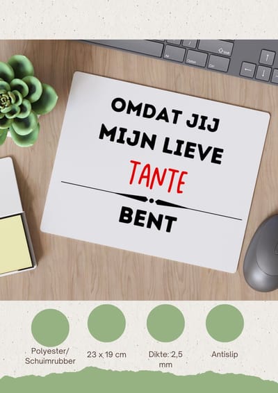 Akyol - omdat jij mijn lieve tante bent Muismat - Tante - de liefste tante - verjaardag - cadeautje voor tante - kado - geschenk - 23 bij 19 cm