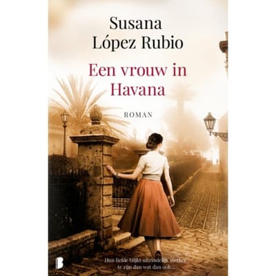 Een Vrouw In Havana - Susana López Rubio