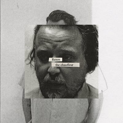 Rexen - The Chauffeur (LP)
