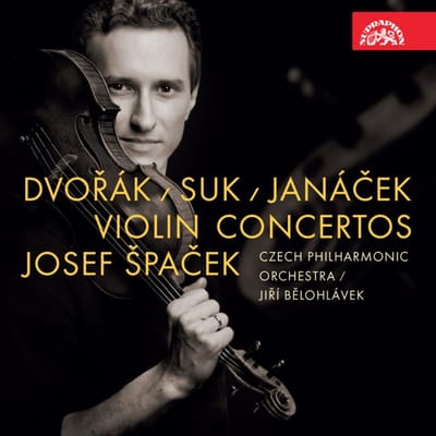 Josef Spacek, Czech Philharmonic Orchestra, Jirí Belohlávek - Dvořák, Suk, Janácek: Violin Concertos (CD)