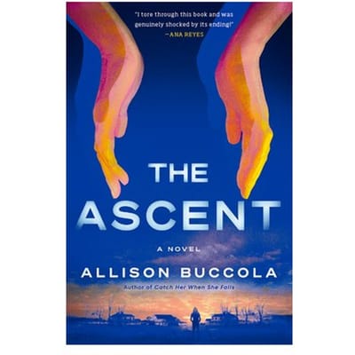 The Ascent - Allison Buccola