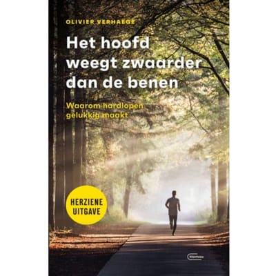 Het Hoofd Weegt Zwaarder Dan De Benen - Olivier Verhaege