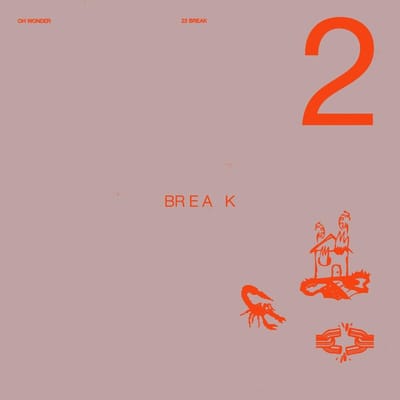 Oh Wonder - 22 Break (CD)