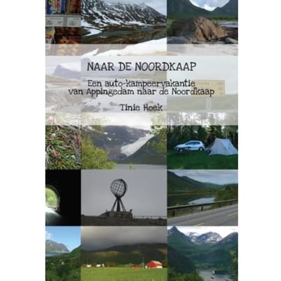 Naar De Noordkaap - Tinie Hoek