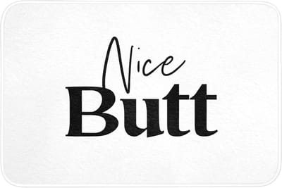 Badmat 90x60 cm - Antislip - Quote - Nice butt - Wit - Spreuken - Badmatten voor badkamer - Badkamermat - Douchemat - Badkamer mat