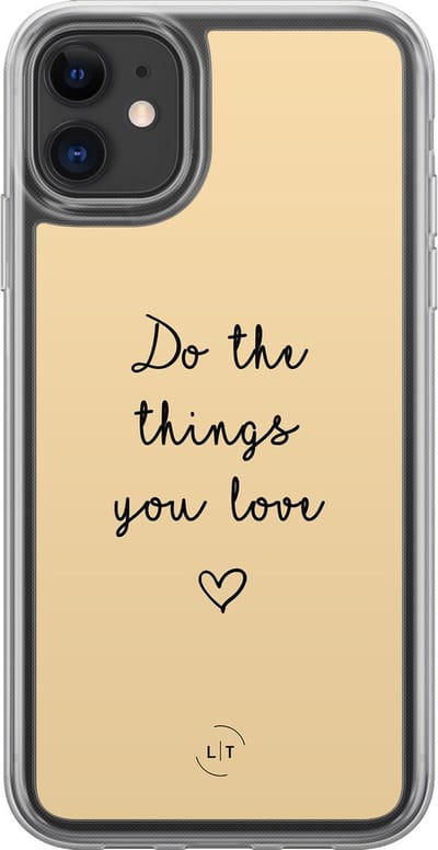 Hoesje geschikt voor iPhone 11 - Do the things you love - 2in1 backcover - Tekst - Geel - Leuke Telefoonhoesjes