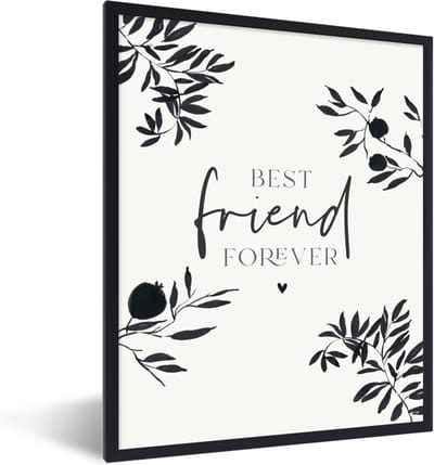 Fotolijst incl. Poster - Besties - Spreuken - BFF - Quotes - Best friend forever - 30x40 cm - Posterlijst