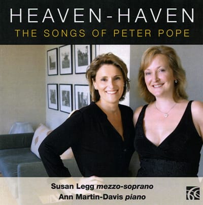 Susan Legg, Ann Martin-Davis - Heaven-Haven - The Songs Of Peter Pope (CD)