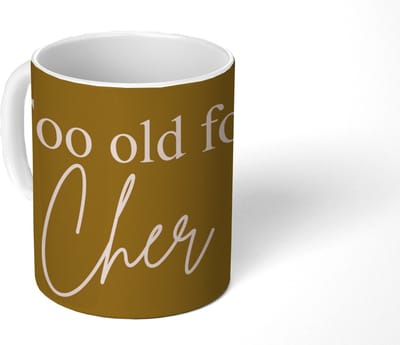 Mok - Koffiemok - Groen - Too old for cher - Roze - Mokken - 350 ML - Beker - Koffiemokken - Theemok