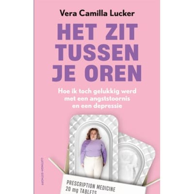 Het Zit Tussen Je Oren - Vera Camilla Lucker