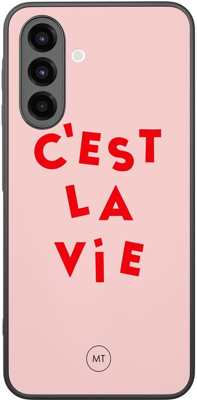 Hoesje geschikt voor Samsung Galaxy A26 - C'est la vie - TPU Hard Case Backcover - Roze - Mooie Telefoonhoesjes