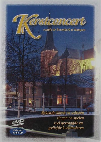Kerstconcert - Vanuit Bovenkerk Te Kampen
