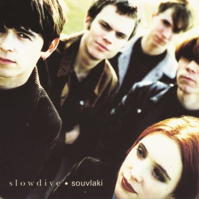 Souvlaki - Slowdive