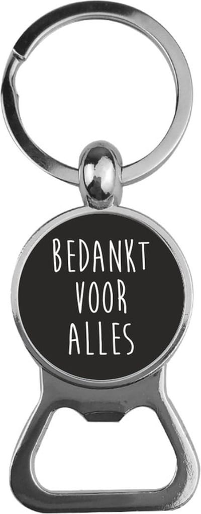 Bieropener Glas -  Bedankt Voor Alles