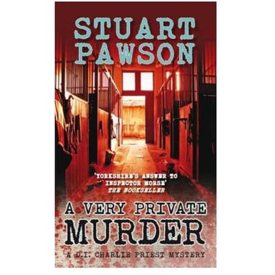 A Very Private Murder - Stuart (Author) Pawson