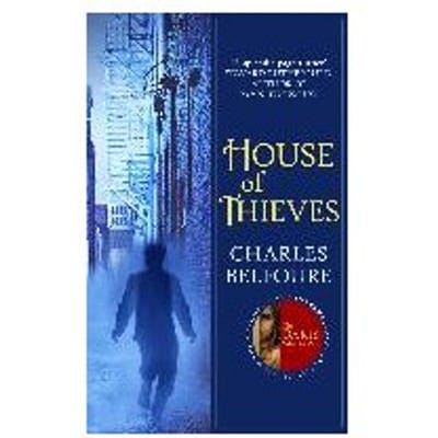 House Of Thieves - Charles (Author) Belfoure