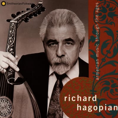 Richard Hagopian - Armenian Music Through The Ages (CD)