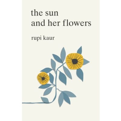 The Sun and Her Flowers door Rupi Kaur Paperback Boek 9781471165825